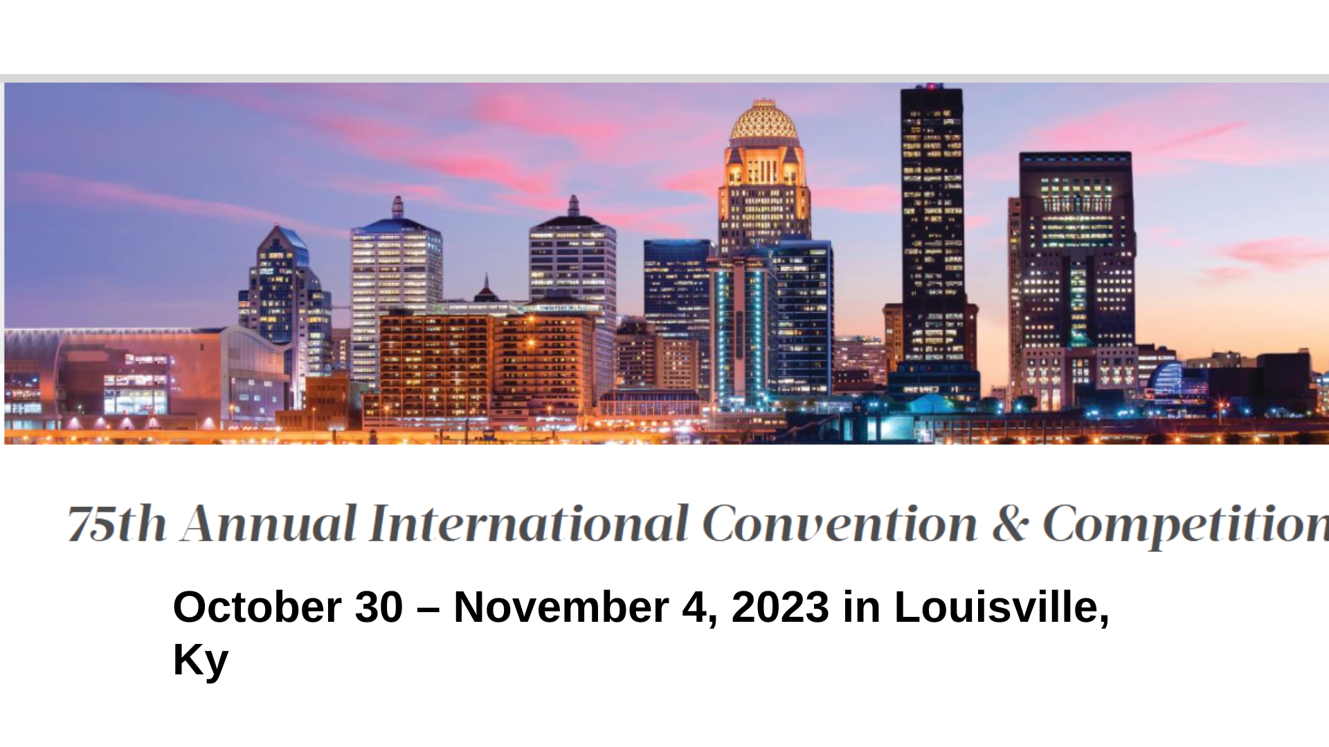 75th Annual International Sweet Adelines Convention and Competition